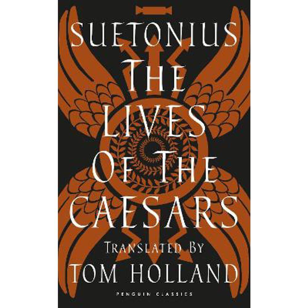 The Lives of the Caesars (Hardback) - Suetonius